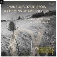 Chansons d’autrefois & chemins de mélancolie